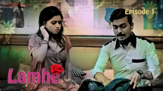 Lamhe Episode 1 – Rekha Mona Sarkar Chudai Video HD