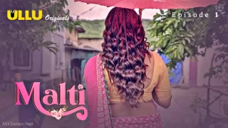 Malti Episode 1 – Bharti jha Hot Nude Sex Video