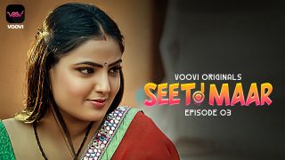 Seeti Maar Episode 3 – XXX Web Series