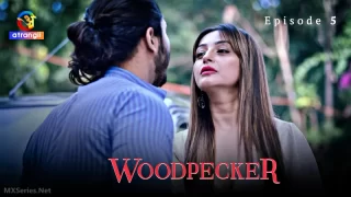 Woodpecker Episode 5 – Bhabhi Ki Chudai HD